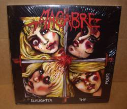Macabre : Slaughter Thy Poser